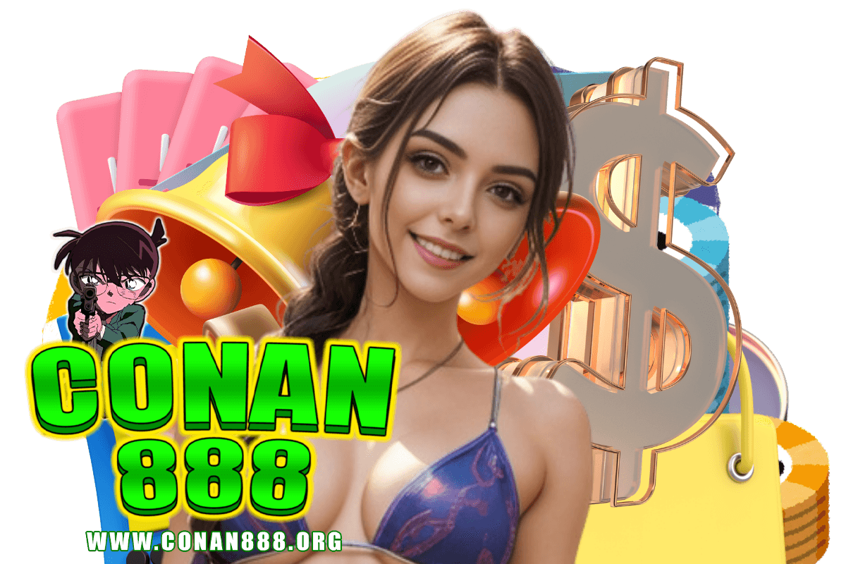 conan888 สล็อต